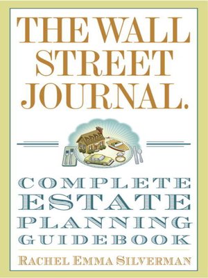 cover image of The Wall Street Journal Complete Estate-Planning Guidebook
